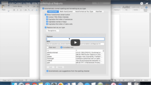 Using AutoCorrect to Help Write Psychological Reports