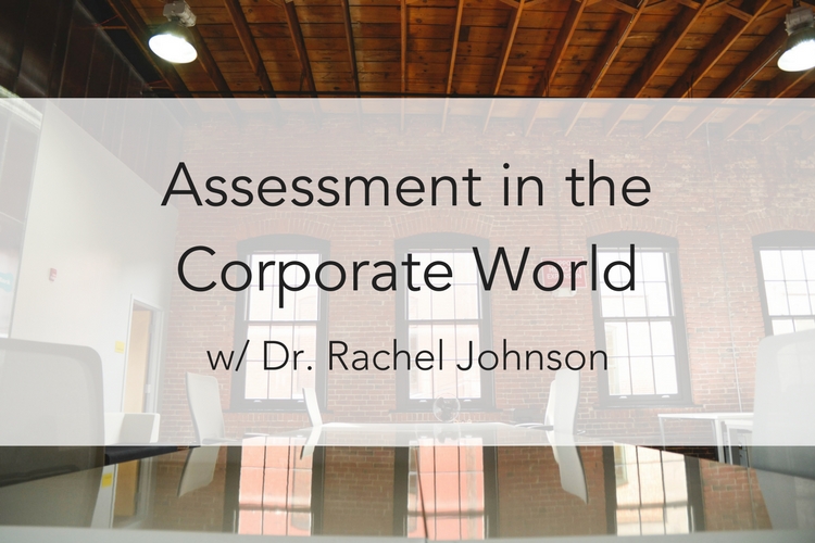 Assessment in the Corporate World