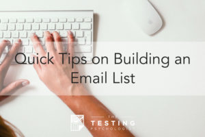 Quick Tips on Building an Email List