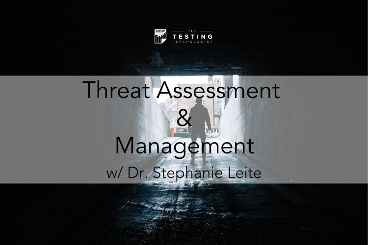 Threat Assessment & Management